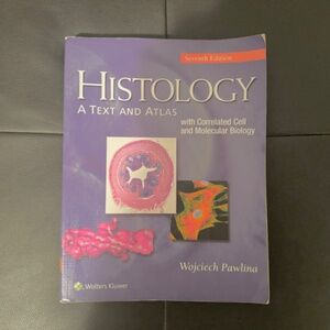 “Histology: A Text and Atlas”